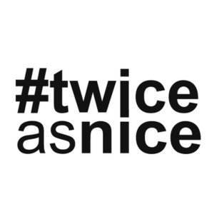 #twiceasnice